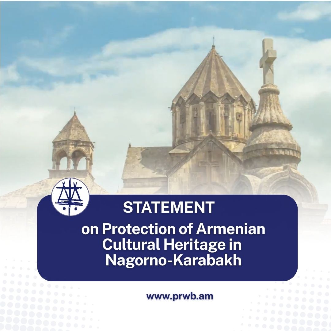 Statement on Protection of Armenian Cultural Heritage in Nagorno-Karabakh